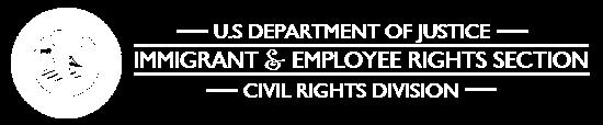Immigrant and Employee Rights Section (IER) The anti-discrimination provisions of the INAare enforced by: Department of Justice Civil Rights Division Immigrant and Employee Rights Section Employees