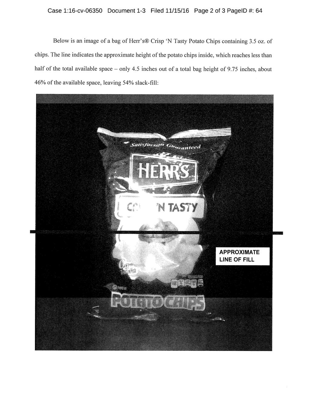 Case 1:16-cv-06350 Document 1-3 Filed 11/15/16 Page 2 of 3 PagelD 64 Below is an image of a bag of Herr's Crisp 'N Tasty Potato Chips containing 3.5 oz. of chips.