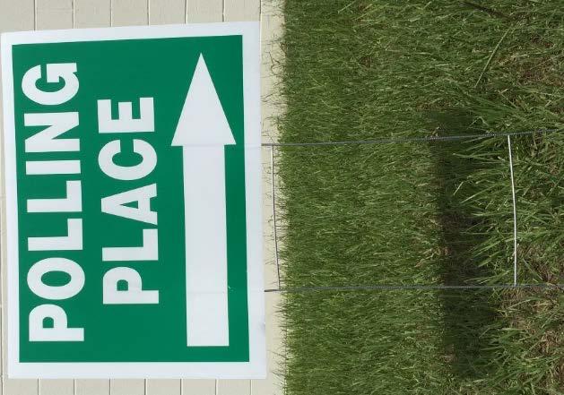 Place Directional Signs where voters can be directed to the polling