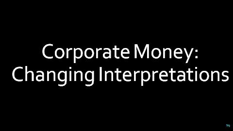 13. [Corporate Money: Changing Interpretations] Congress outlawed corporate contributions in 1907, after the scandal of huge Wall Street contributions to President Theodore Roosevelt s re-election in