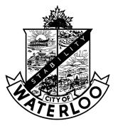 THE CORPORATION OF THE CITY OF WATERLOO BY-LAW NO. 2013 A BY-LAW TO LICENSE, REGULATE AND GOVERN FOOD TRUCKS IN THE CITY OF WATERLOO WHEREAS Part IV of the Municipal Act, 2001, S.O. 2001, c.