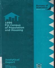45 1996 Fiji census of population and housing: analytical report, part 1: