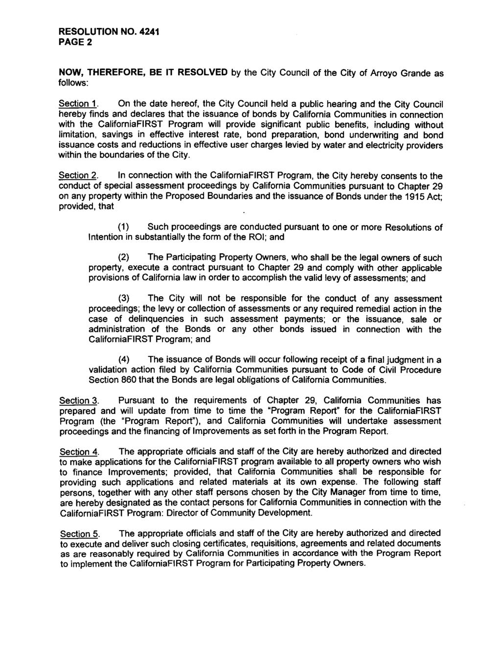 RESOLUTION NO. 4241 PAGE2 NOW, THEREFORE, BE IT RESOLVED by the City Council of the City of Arroyo Grande as follows: Section 1.