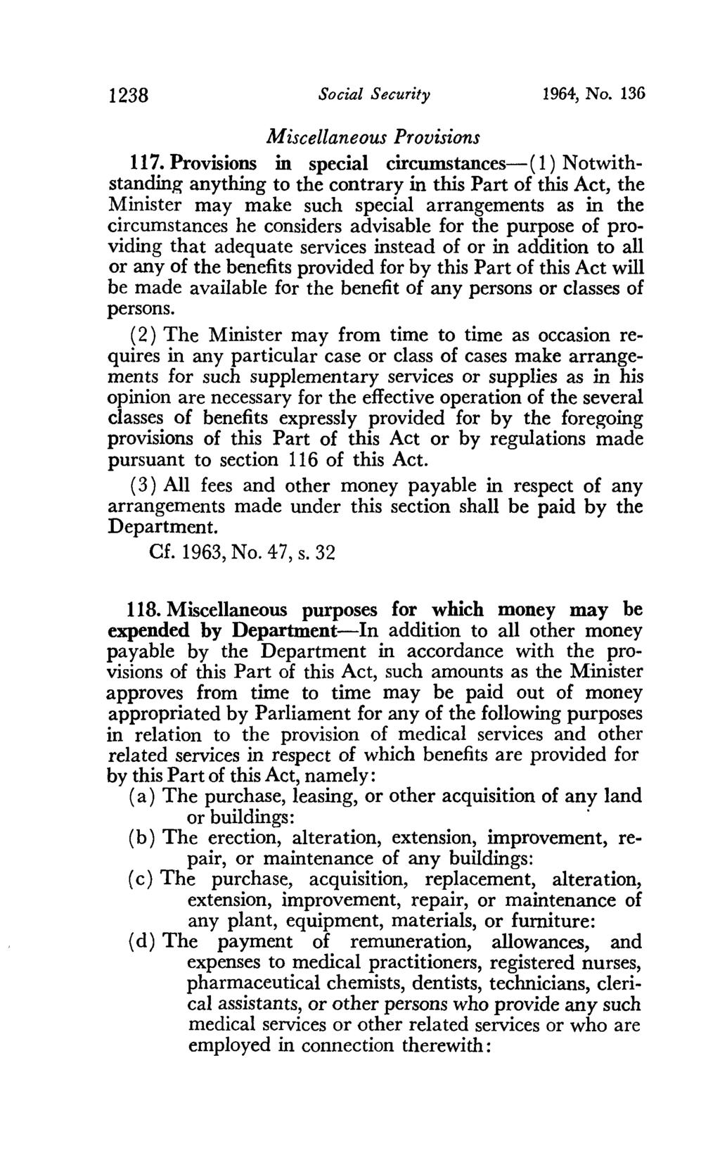 1238 Social Security 1964, No. 136 Miscellaneous Provisions 117.