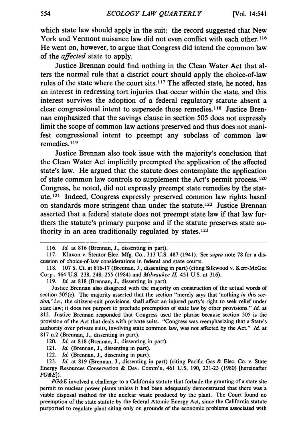 ECOLOGY LAW QUARTERLY [Vol. 14:541 which state law should apply in the suit: the record suggested that New York and Vermont nuisance law did not even conflict with each other.
