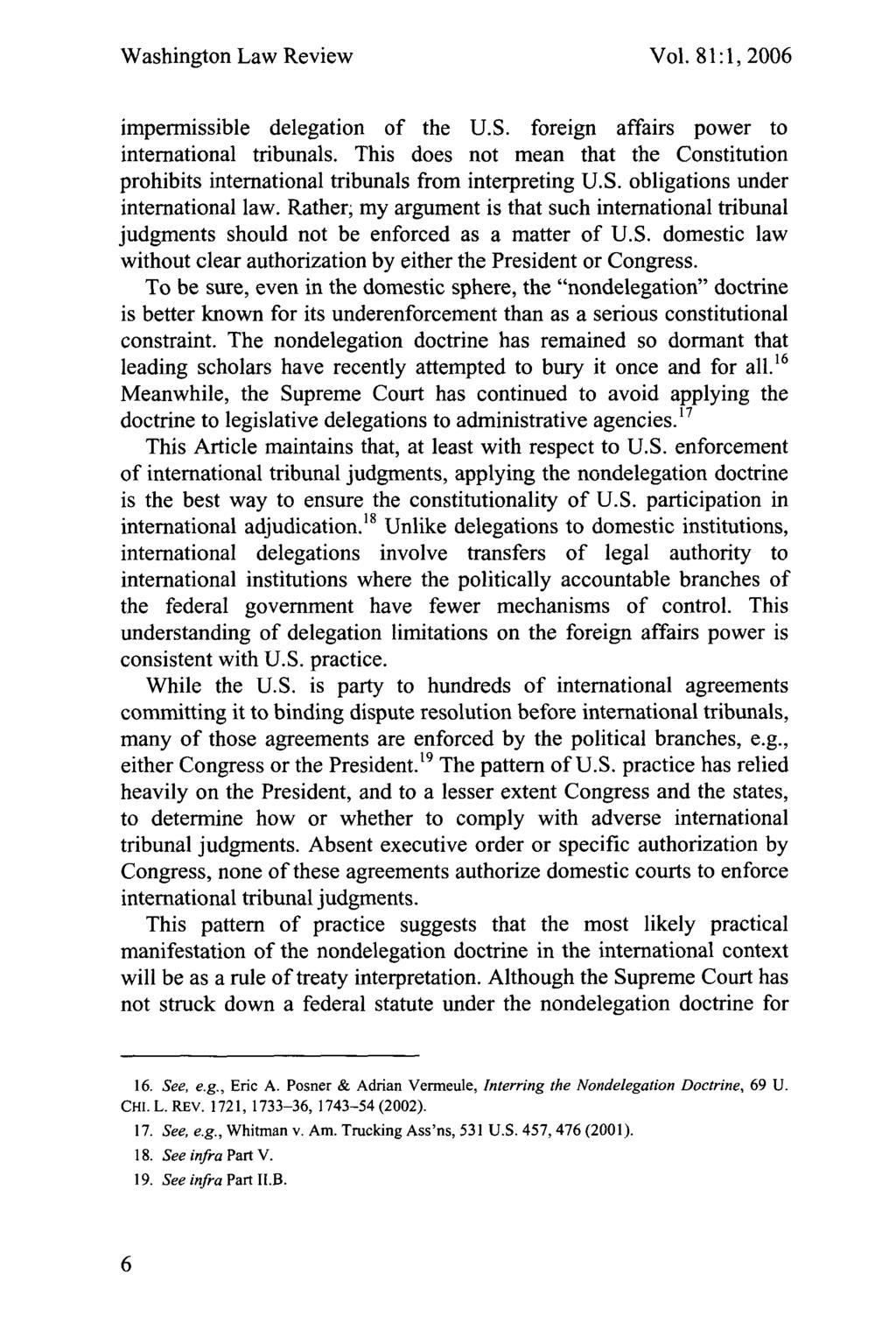 Washington Law Review Vol. 81:1, 2006 impermissible delegation of the U.S. foreign affairs power to international tribunals.