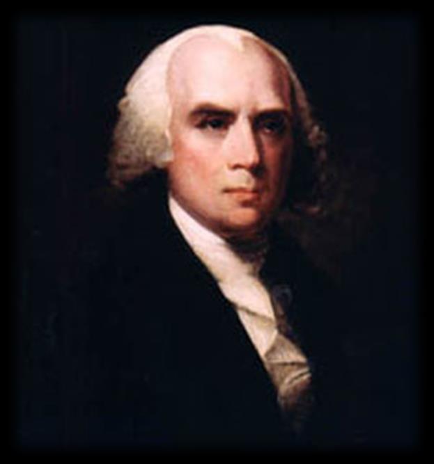 B. James Madison: Father of the Constitution.