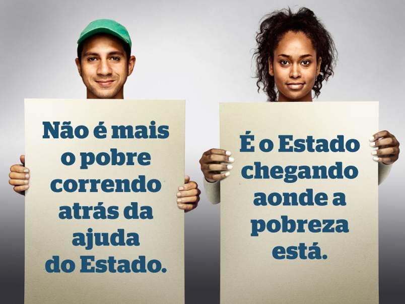000 extreme poor families should be included in the Single Registry and in the Bolsa Família Program until 2014 (if this goal is achieved, Brazil will eliminate