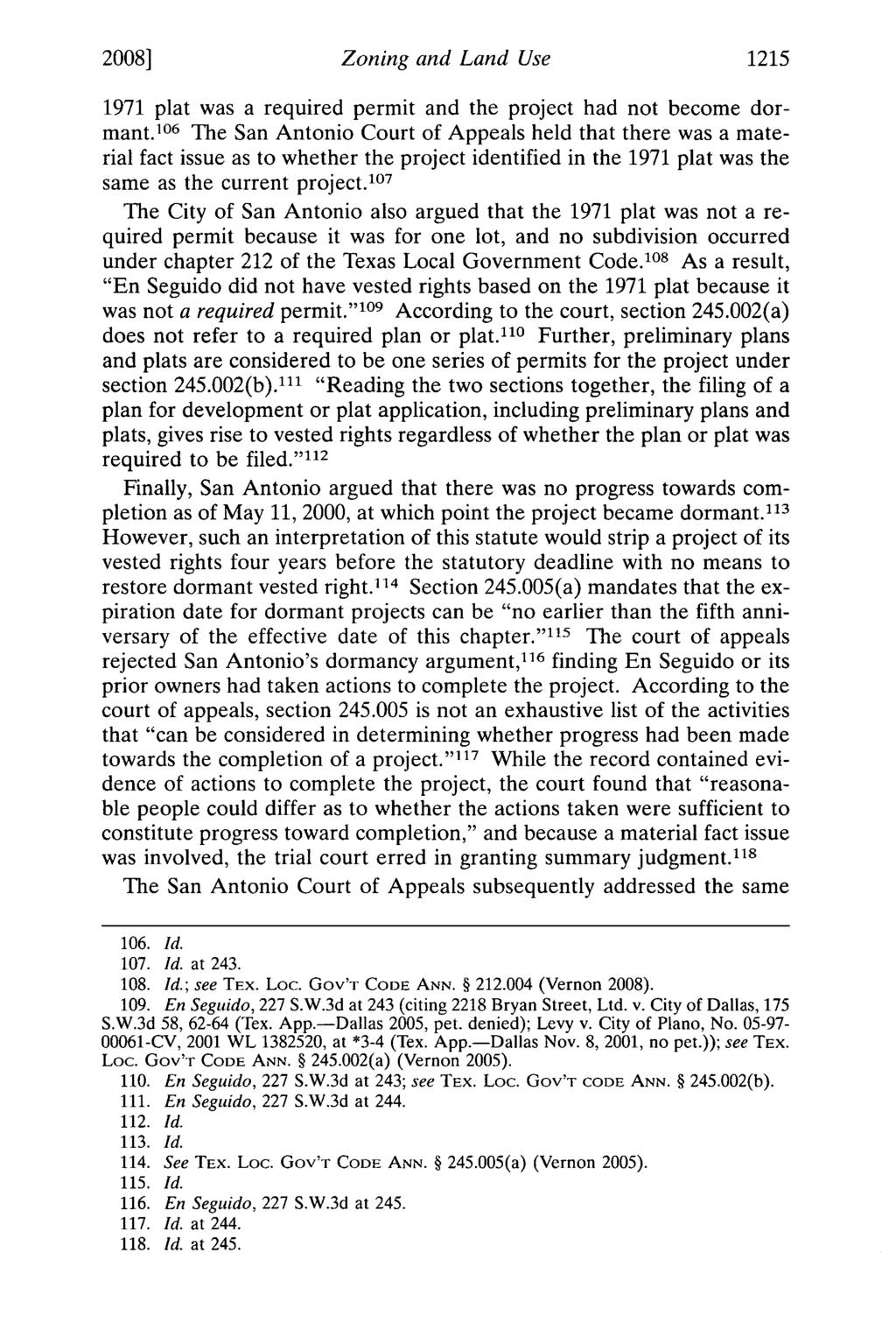2008] Zoning and Land Use 1215 1971 plat was a required permit and the project had not become dormant.