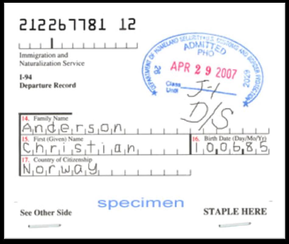 Immigration Documents: I-94 Card If entered U.S.