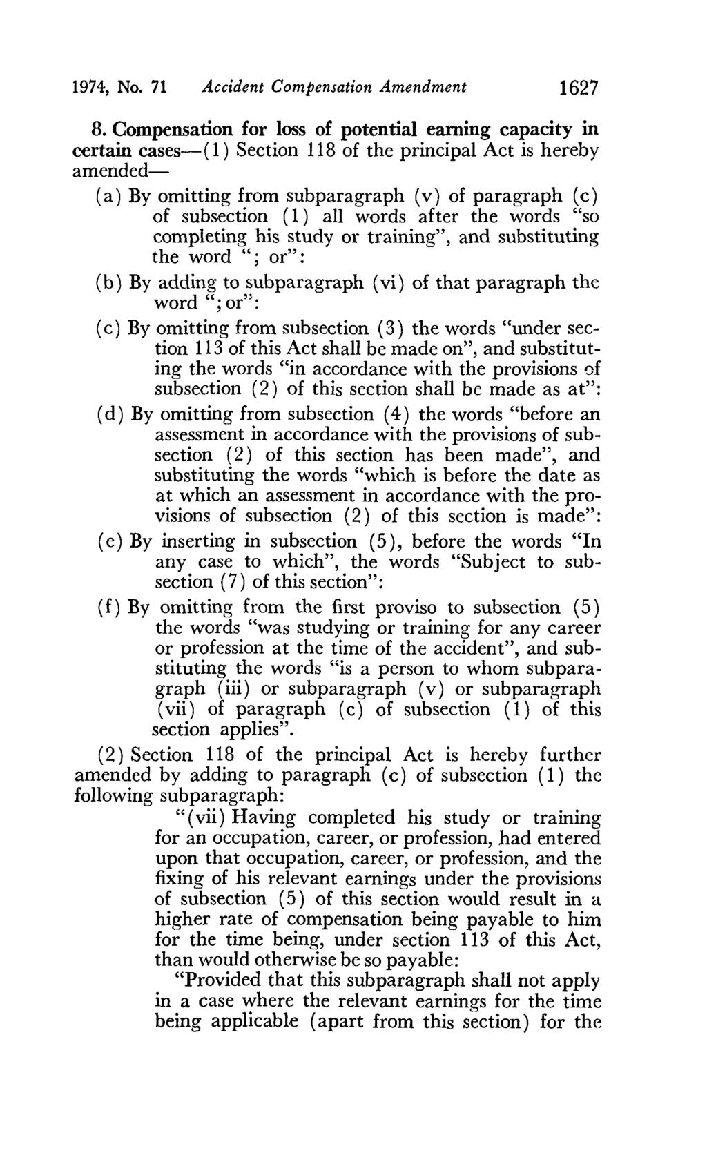 1974, No. 71 Accident Compensation Amendment 1627 8.