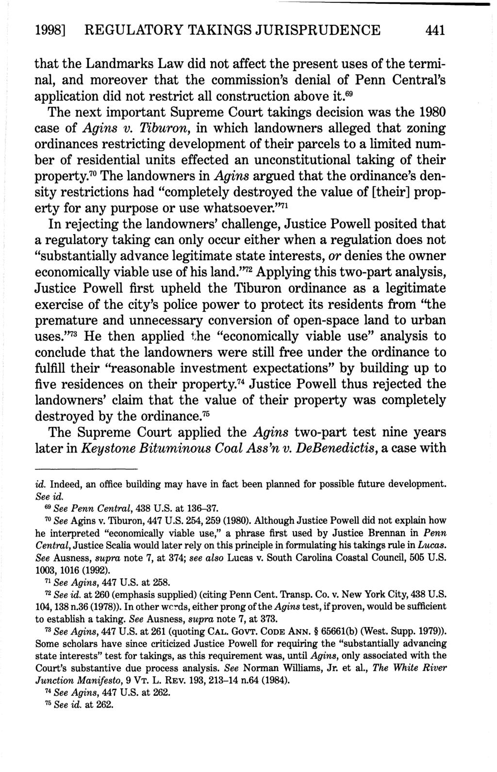 1998] REGULATORY TAKINGS JURISPRUDENCE 441 that the Landmarks Law did not affect the present uses of the terminal, and moreover that the commission's denial of Penn Central's application did not