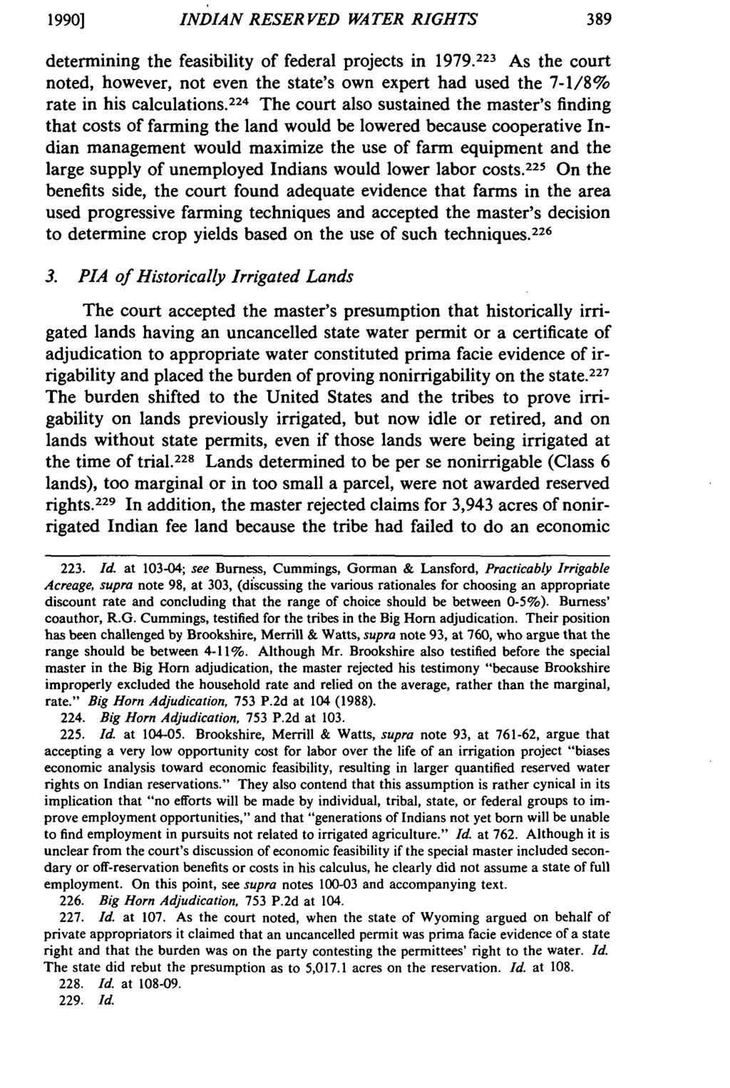1990] INDIAN RESERVED WATER RIGHTS determining the feasibility of federal projects in 1979.