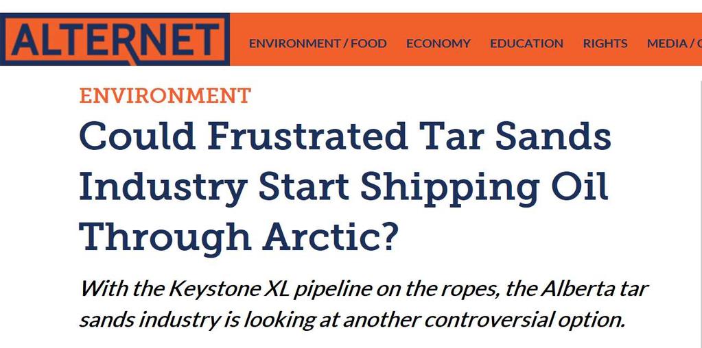 April 14, 2015: Could Tar Sands Industry Start Shipping Oil Through Arctic