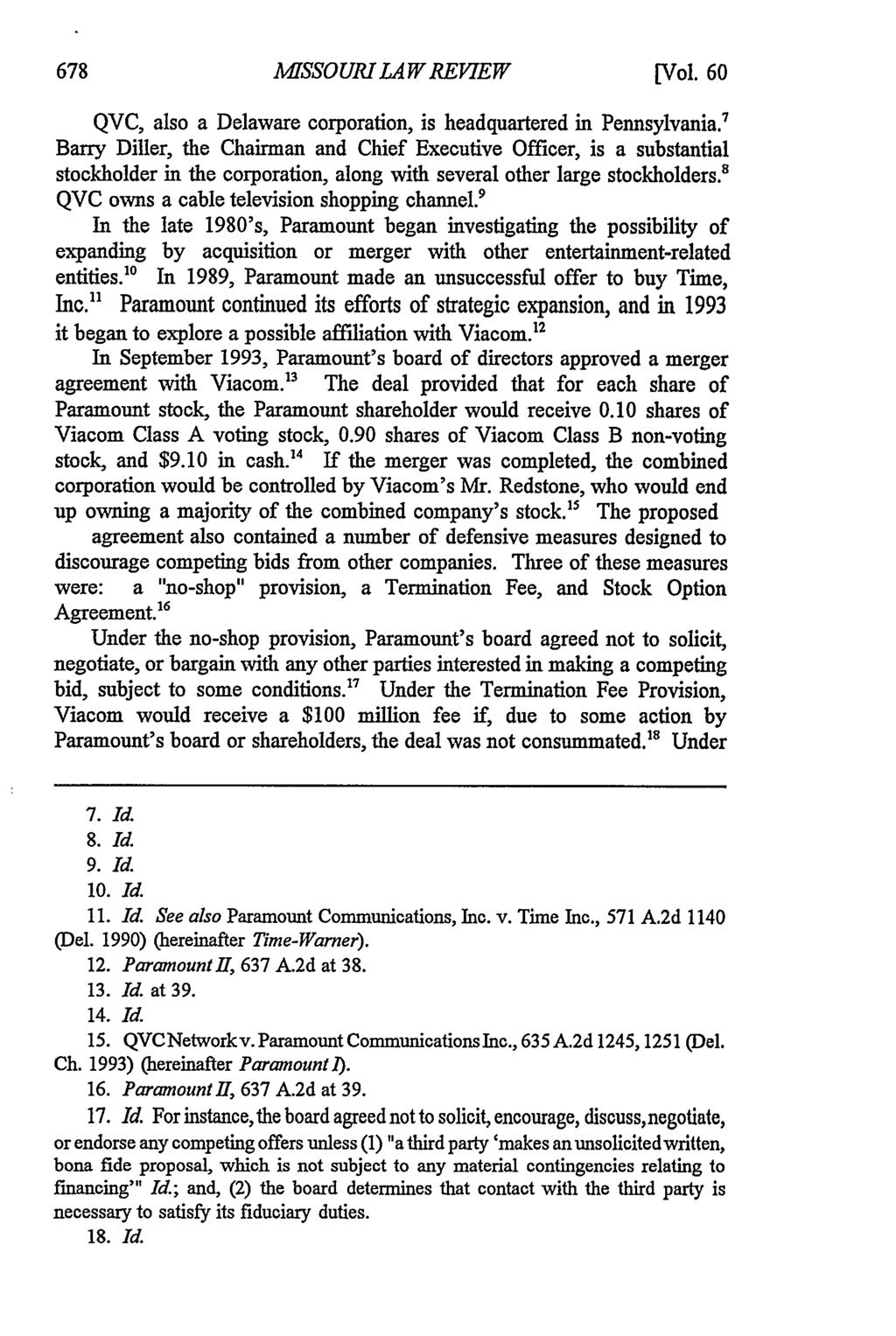 Missouri Law Review, Vol. 60, Iss. 3 [1995], Art. 5 _ISSOURI LAW REVIEW [Vol. 60 QVC, also a Delaware corporation, is headquartered in Pennsylvania.