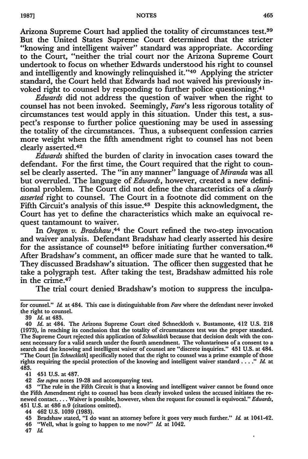 1987] NOTES Arizona Supreme Court had applied the totality of circumstances test.