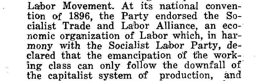This vicious doctrine poisoned the Labor Movement at its weli springs, made it the stamping ground of the Labor crook, the demagogue, and raised ignorance on a pedestal.