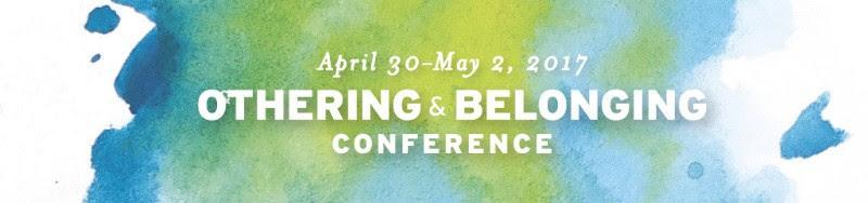 Othering & Belonging Conference 2017