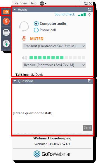 Using GoToWebinar Click the orange arrow button as necessary to reveal the control panel. Manage Audio settings in the top half of the control panel.