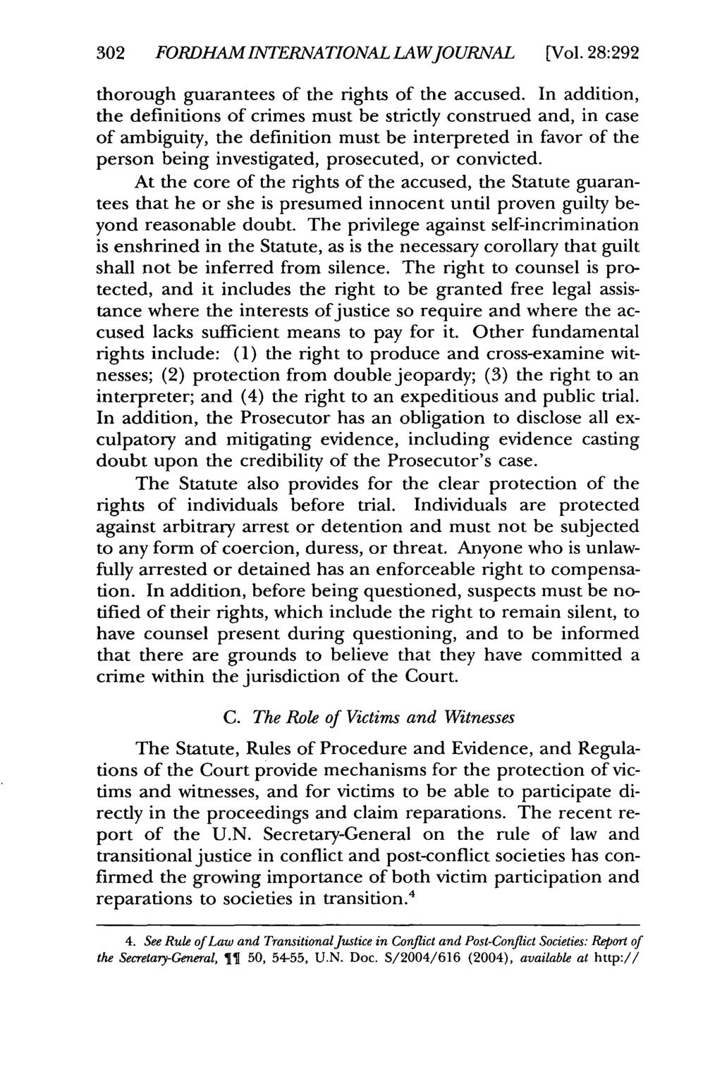 302 FORDHAM INTERNATIONAL LAWJOURNAL [Vol. 28:292 thorough guarantees of the rights of the accused.