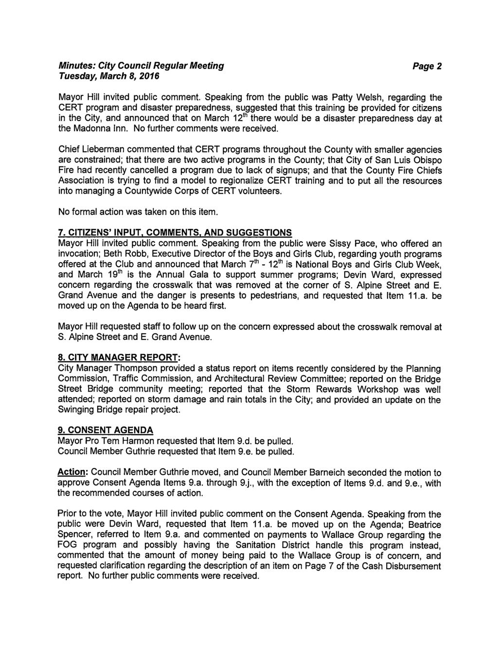 Page2 Mayor Hill invited public comment.