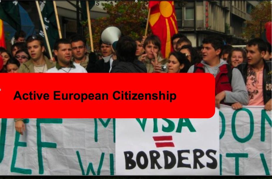 EUROPEAN CITZENSHIP & ACTIVE PARTICIAPTION TWO CORNERSTONES OF EUROPEAN INTEGRATION WORK SHOP WITH ÅSA GUNVEN (EUROPEAN YOUTH FORUM POOL OF TRAINERS) Active European citizenship HOW?
