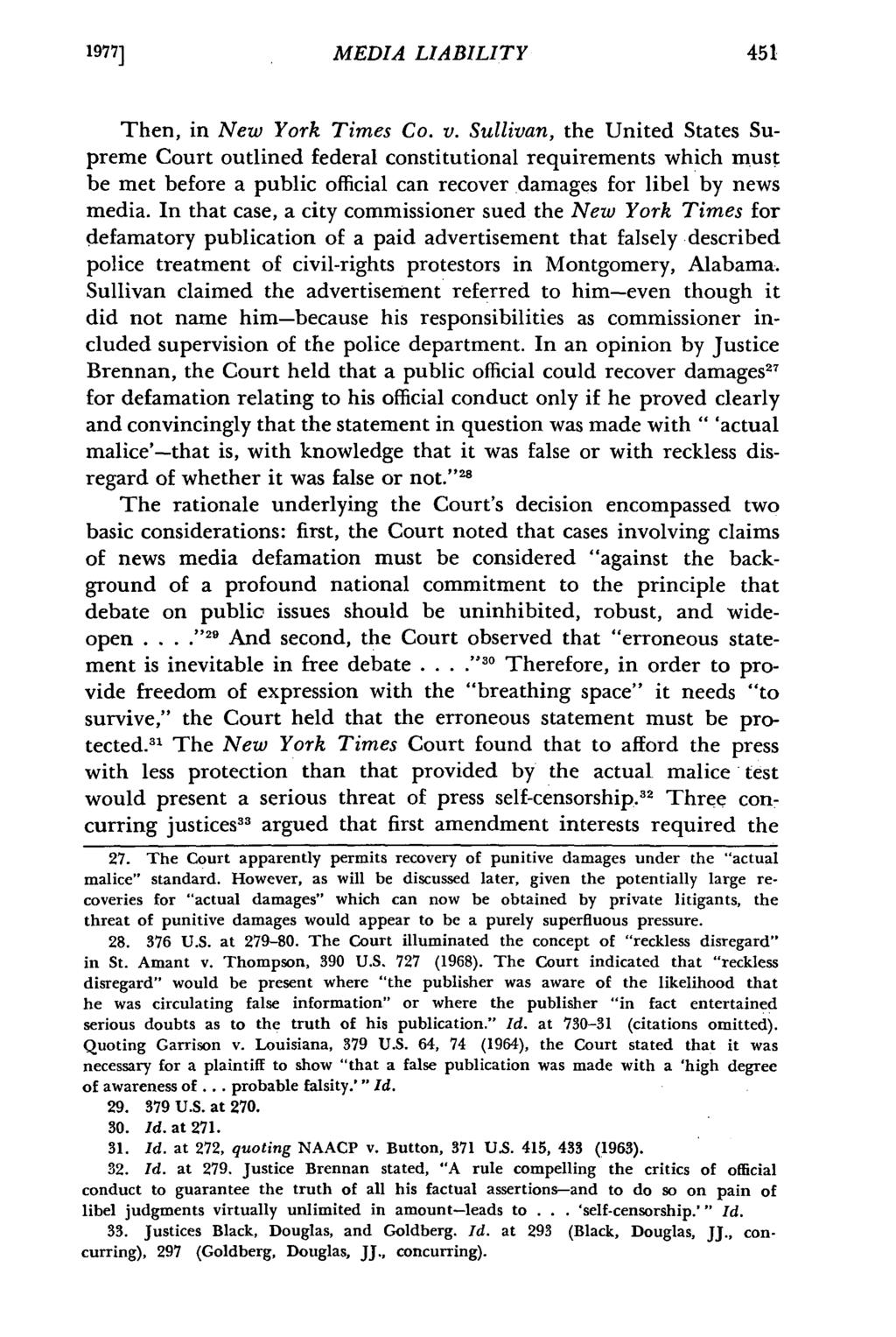 1977] MEDIA LIABILITY Then, in New York Times Co. v.