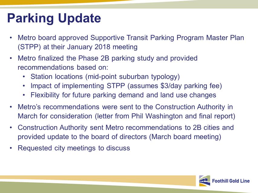 Foothill Gold Line JPA Board of Directors Agenda Item 6.a. October 18, 2018 Page 5 of 8 DRAFT UNTIL APPROVED BY JPA Board of Directors b.