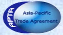 RTAs/FTAs of APTA Member Countries (cont d) Country Partner Signed Entered into Force APTA 1975 1976 ASEAN 2006 2010 GSTD 1988 1989 PTN 1971 1973 CHILE 2003 2004 Republic of Korea EFTA 2005 2006 EU