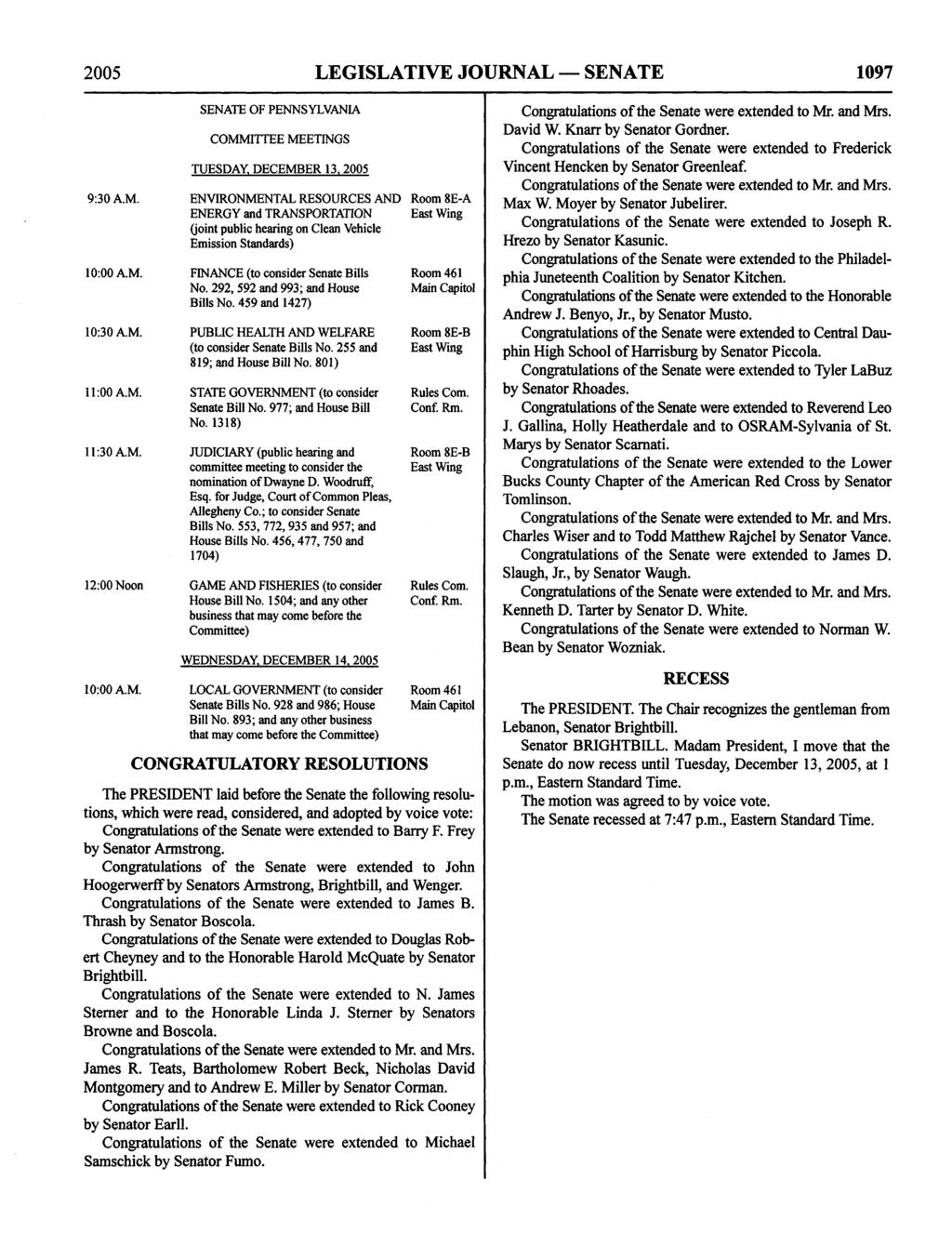 2005 LEGISLATIVE JOURNAL SENATE 1097 SENATE OF PENNSYLVANIA COMM