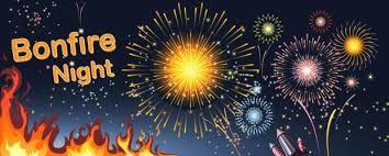 collection Sat 5 th Bonfire & fireworks Mon 7 th Gala Committee AGM