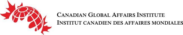 2016 POLICY REVIEW SERIES Foreword and By David Bercuson CGAI Director of Programs and Fellow Prepared for the Canadian Global