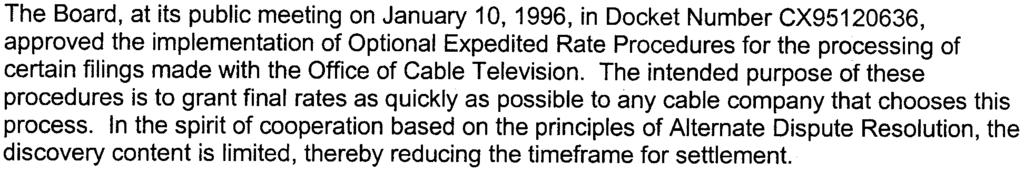 approved the implementation of Optional Expedited Rate Procedures for the processing of certain filings made with the Office of Cable Television.