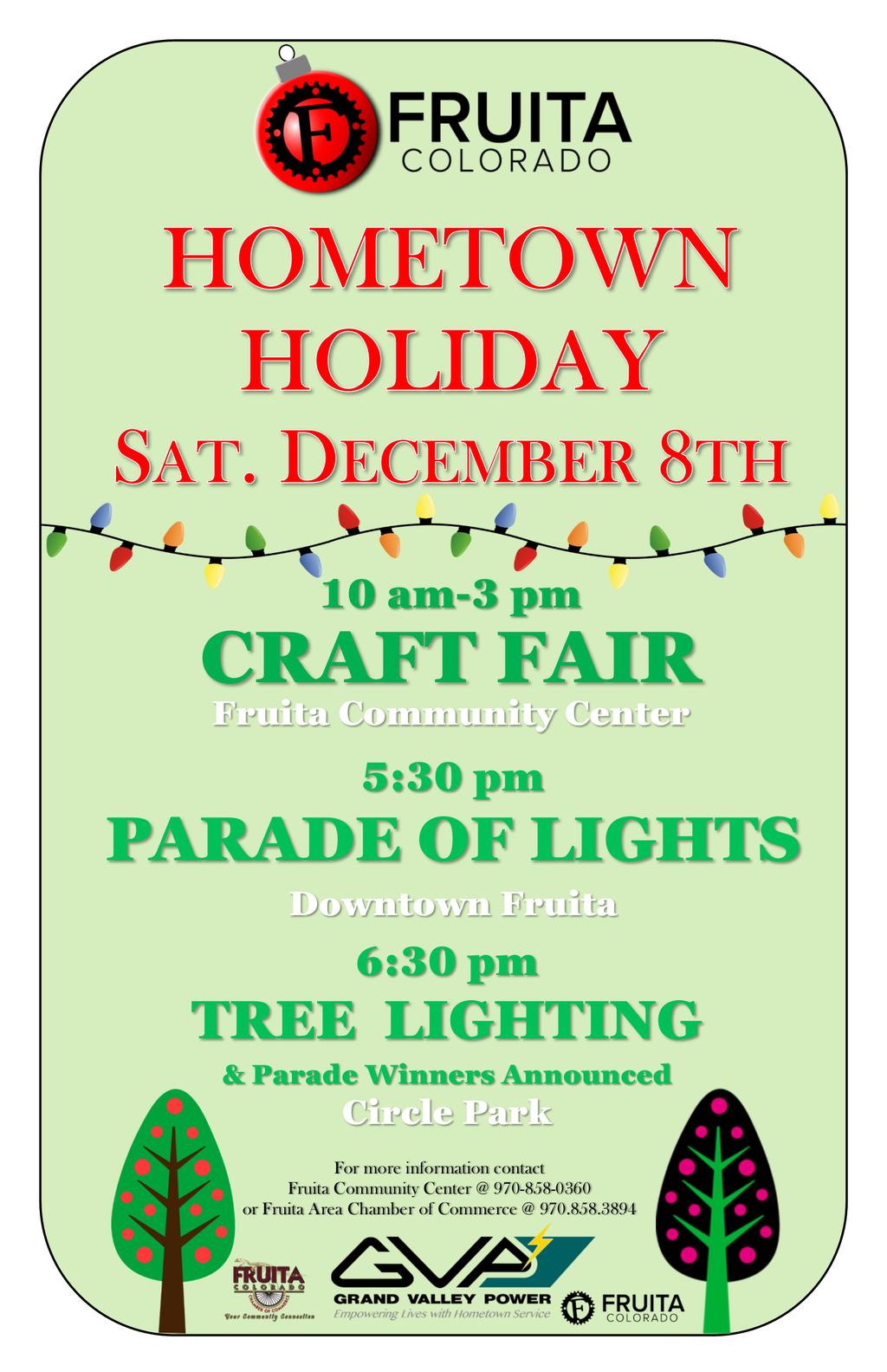 Upcoming Chamber Events HOMETOWN HOLIDAY. SATURDAY, DECEMBER 8TH Join us for the New Tree Lighting event this year!