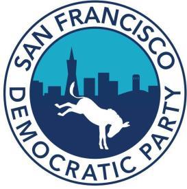Dear Candidate: The San Francisco Democratic Party (SFDCCC) is eager to learn more about your candidacy and invites you to participate in our endorsement process.