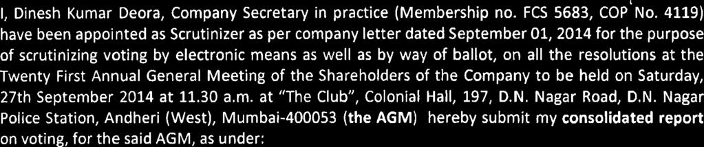 General Meeting of Shareholders of Company to be held on Saturday, 27th September 2014 at 11.30 a.m. at "The Club", Colonial Hall, 197, D.N.