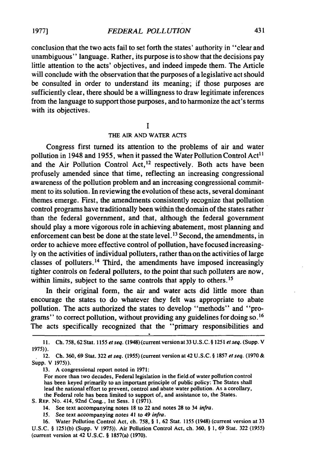 1977] FEDERAL POLLUTION conclusion that the two acts fail to set forth the states' authority in "clear and unambiguous" language.