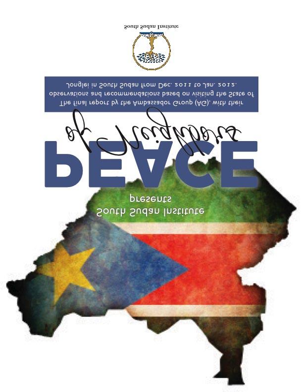Ambassador Group: Jonglei Peace of Neighbors Report June 2012 This report provides details of the Ambassador Group (AG) trip to the State of