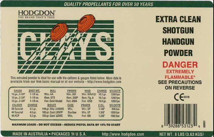 CLAYS in the early 1990s. CLAYS is a shotgun gunpowder designed for target shooters and named to appeal to plaintiff s target audience clay target shooters.