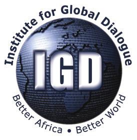 The Institute for Global Dialogue (IGD) is an independent South Africanbased foreign policy think tank dedicated to the analysis of, and dialogue on the evolving international political and economic