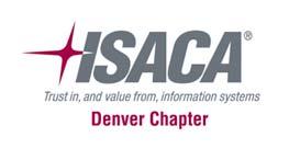 Information Systems Audit And Control Association Denver Chapter BYLAWS (approved 11/10/2016) ARTICLE I.