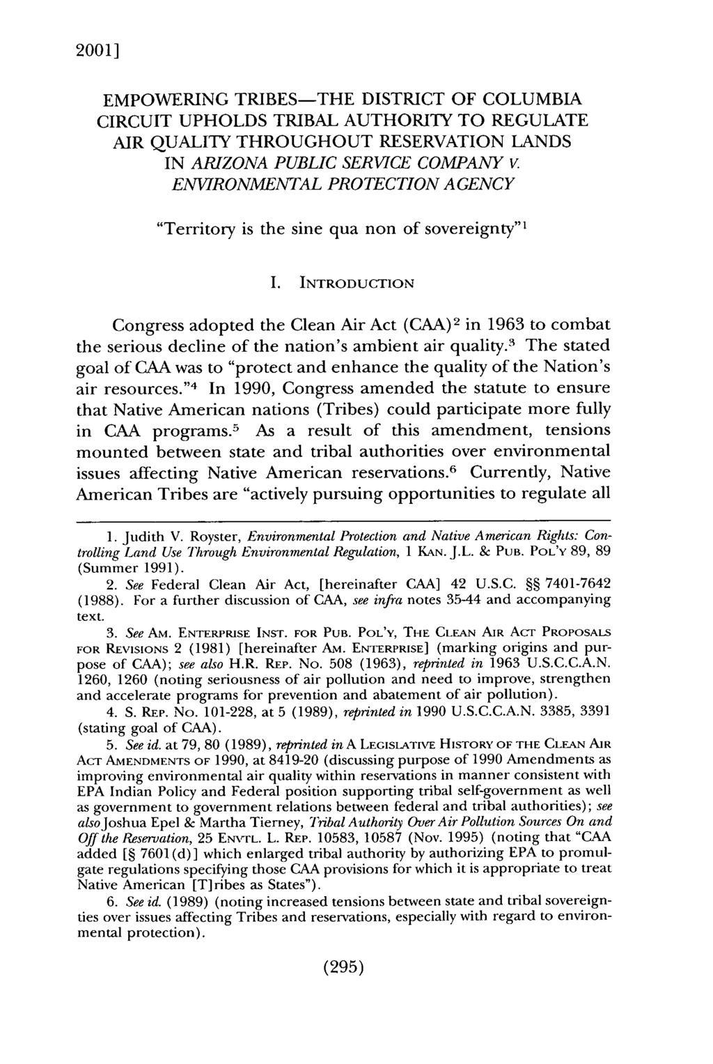 2001] Reader: Empowering Tribes - The District of Columbia Circuit Upholds Trib EMPOWERING TRIBES-THE DISTRICT OF COLUMBIA CIRCUIT UPHOLDS TRIBAL AUTHORITY TO REGULATE AIR QUALITY THROUGHOUT