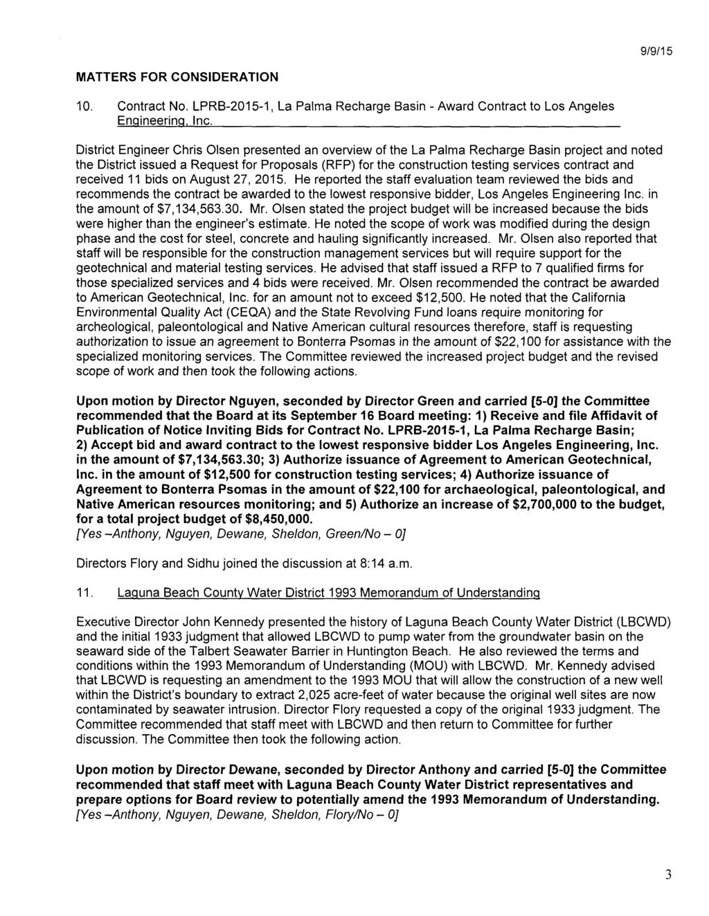 MATTERS FOR CONSIDERATION 10. Contract No. LPRB-2015-1, La Palma Recharge Basin - Award Contract to Los Angeles En,qineerin,q, Inc.
