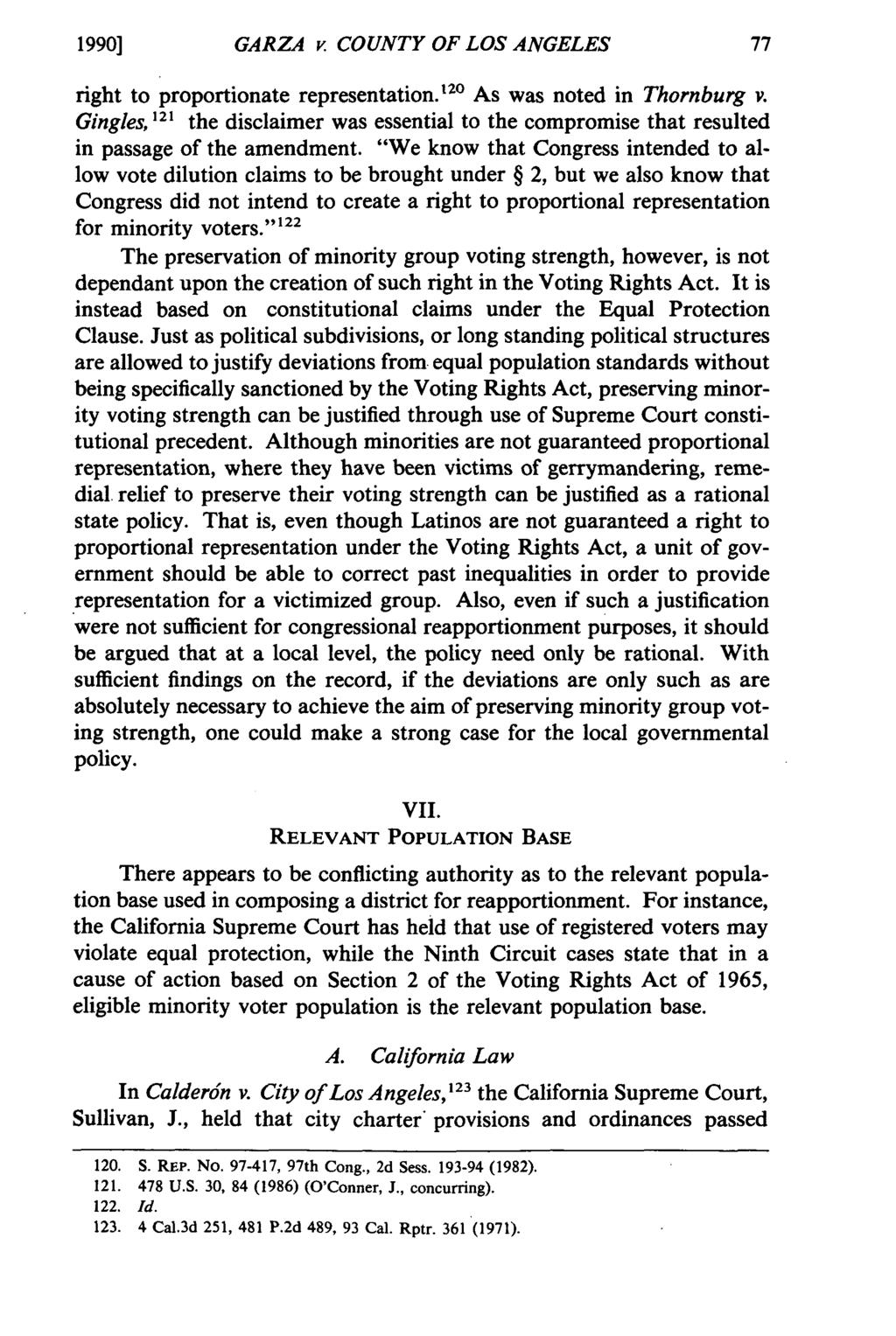 1990] GARZA v COUNTY OF LOS ANGELES right to proportionate representation. t20 As was noted in Thornburg v.