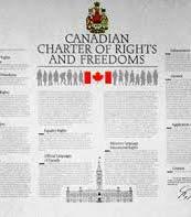 Canadian Charter of Rights and Freedoms Adopted in 1982 Section 27 reads: This Charter shall be