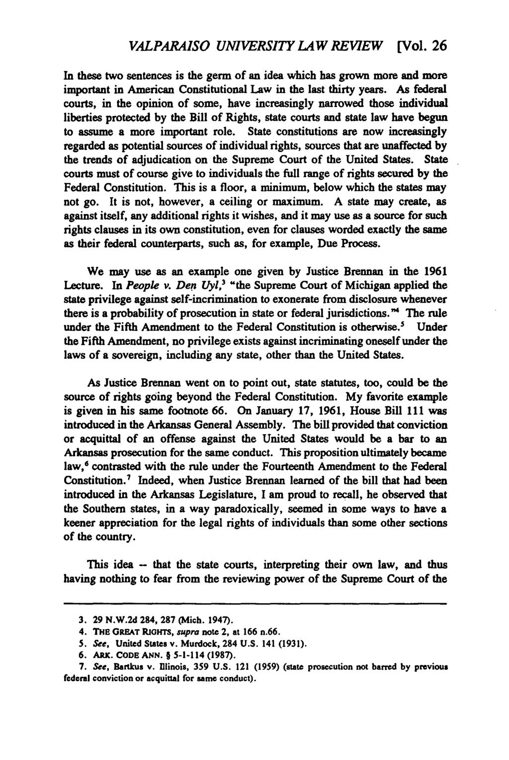 Valparaiso University Law Review, Vol. 26, No. 1 [1991], Art. 1 VALPARAISO UNIVERSITY LAW REVIEW [Vol.