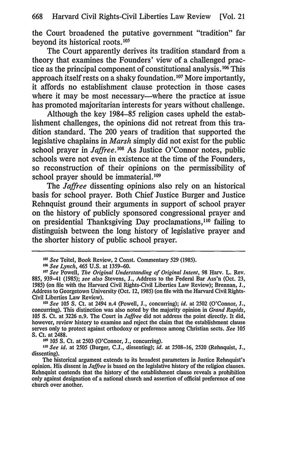 668 Harvard Civil Rights-Civil Liberties Law Review [Vol. 21 the Court broadened the putative government "tradition" far beyond its historical roots.