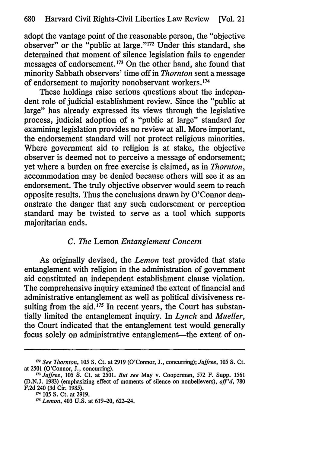 680 Harvard Civil Rights-Civil Liberties Law Review [Vol. 21 adopt the vantage point of the reasonable person, the "objective observer" or the "public at large.