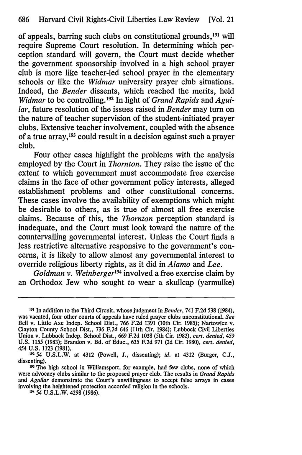 686 Harvard Civil Rights-Civil Liberties Law Review [Vol. 21 of appeals, barring such clubs on constitutional grounds, 191 will require Supreme Court resolution.