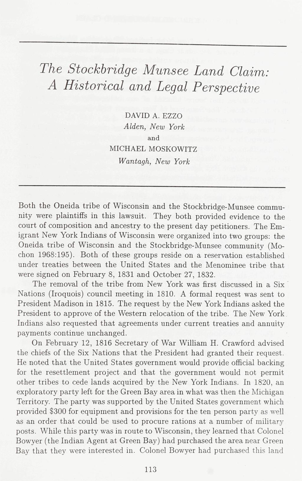 The Stockbridge Munsee Land Claim: A Historical and Legal Perspective DAVID A.